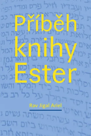 Příběh knihy Ester, Rav Jigal Ariel, Efraim Sidon