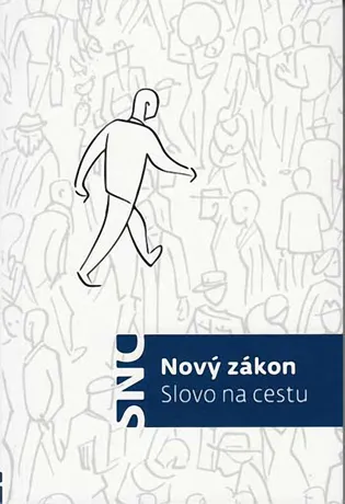 Nový zákon - Slovo na cestu