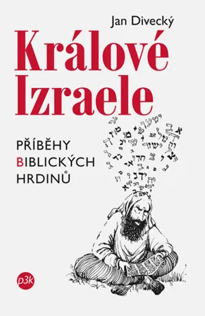 Králové Izraele, Jan Divecký