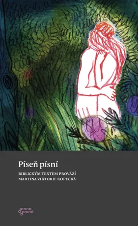 Píseň písní, Martina Viktorie Kopecká
