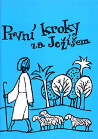 První kroky za Ježíšem, Jan Bíca
