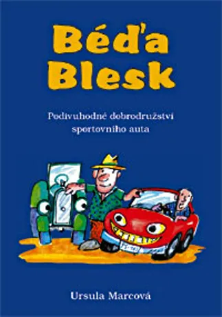 Béďa Blesk, Ursula Marcová