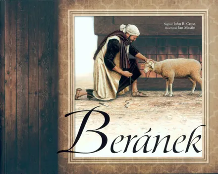 Beránek, John R. Cross, il. Ian Mastin
