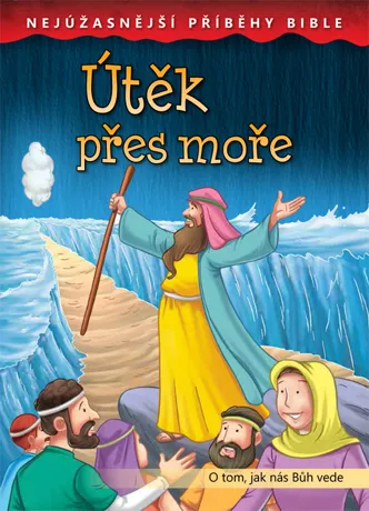 Útěk přes moře, Nejúžasnější příběhy Bible