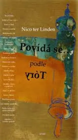 Povídá se... podle Tóry, Nico ter Linden