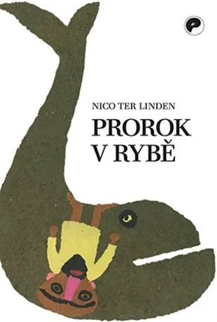 Prorok v rybě, Nico ter Linden
