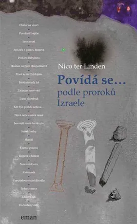 Povídá se... podle proroků Izraele, Nico ter Linden
