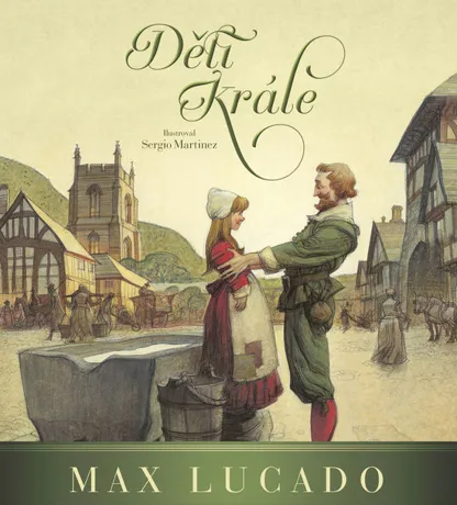 Děti krále, Max Lucado