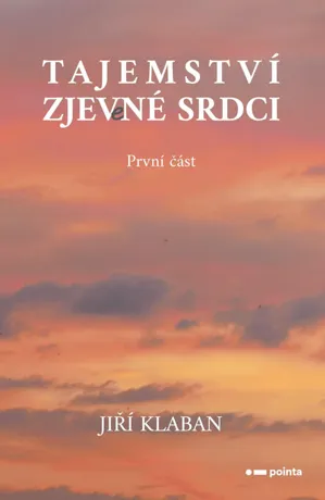 Tajemství zjev(e)né srdci, Jiří Klaban