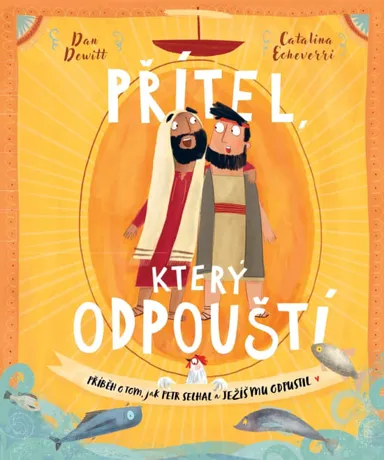 Přítel, který odpouští