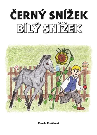 Černý Snížek bílý Snížek, Kamila Rosůlková