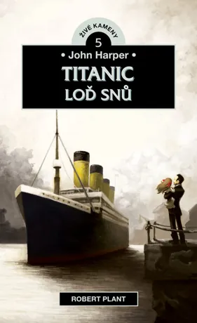 Titanic: Loď snů, Robert Plant