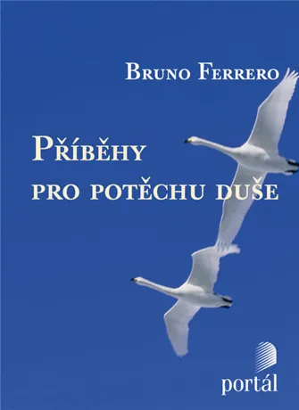 Příběhy pro potěchu duše, Bruno Ferrero