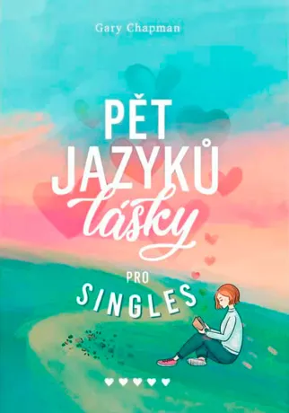 Pět jazyků lásky pro singles, Gary Chapman
