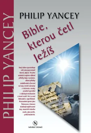 Bible, kterou četl Ježíš, Philip Yancey