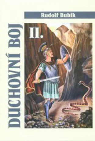 Duchovní boj II., Rudolf Bubik