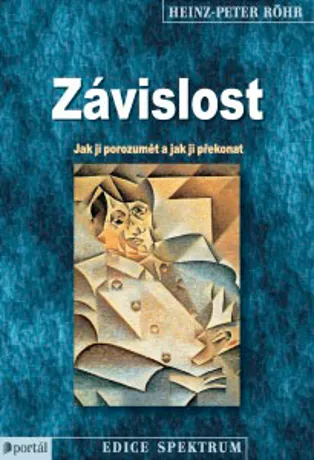 Závislost, Heinz-Peter Röhr