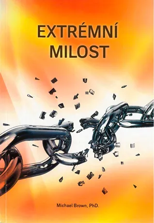 Extrémní milost, Michael L. Brown