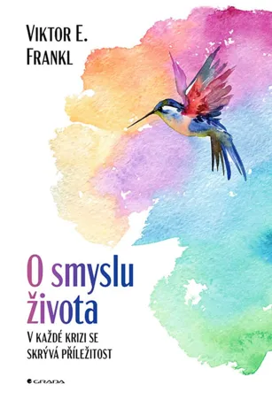 O smyslu života, Viktor E. Frankl