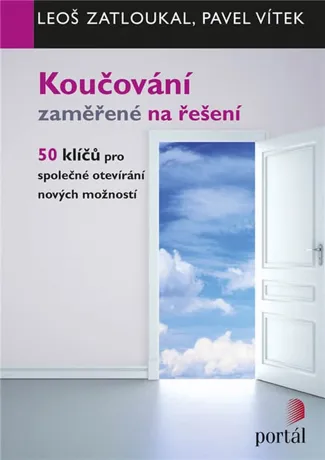 Koučování zaměřené na řešení, Leoš Zatloukal, Pavel Vítek