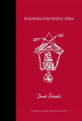 Evangelium podle Jóba, Daniel Pastirčák