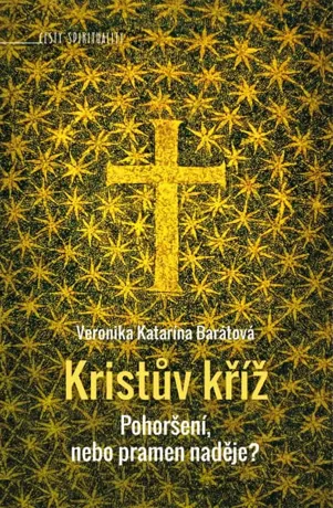 Kristův kříž, Veronika Katarína Barátová