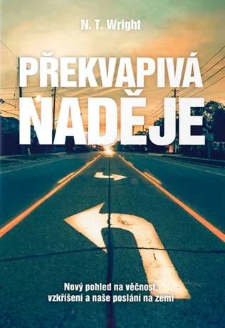 Překvapivá naděje, N. T. Wright