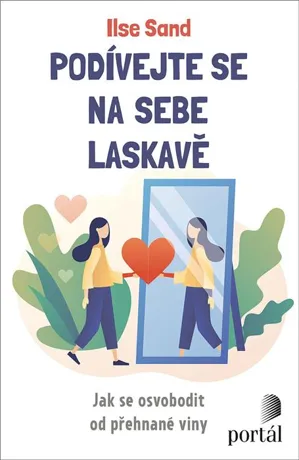 Podívejte se na sebe laskavě, Ilse Sand