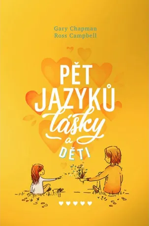 Pět jazyků lásky a děti, Gary Chapman