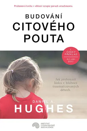 Budování citového pouta, Daniel A. Hughes