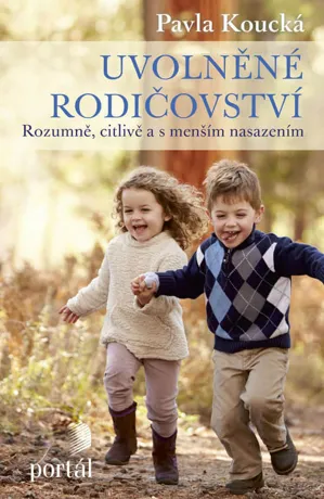Uvolněné rodičovství, Pavla Koucká