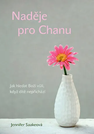 Naděje pro Chanu, Jennifer Saakeová