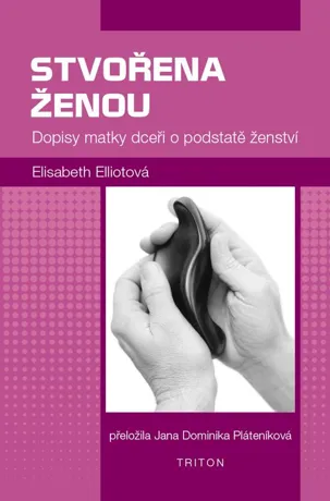 Stvořena ženou, Elisabeth Elliotová
