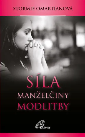 Síla manželčiny modlitby, Stormie Omartianová