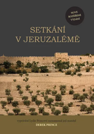 Setkání v Jeruzalémě, Derek Prince