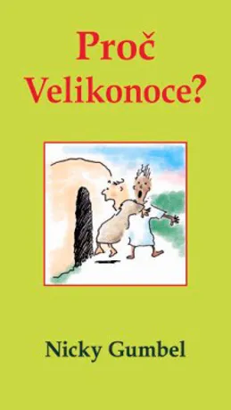 Proč Velikonoce?, Nicky Gumbel