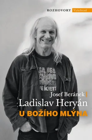 U Božího Mlýna, Ladislav Heryán