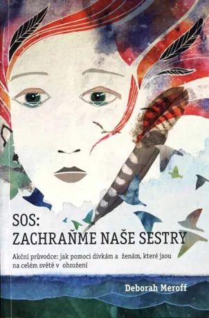 SOS: zachraňme naše sestry