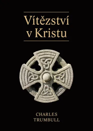 Vítězství v Kristu, Charles Trumbull