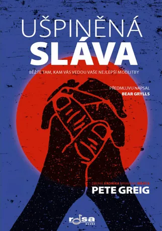 Ušpiněná sláva, Pete Greig