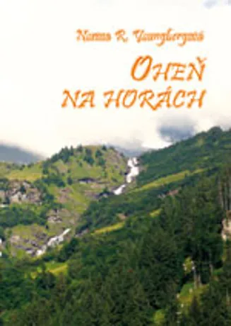 Oheň na horách, Norma R. Youngbergová
