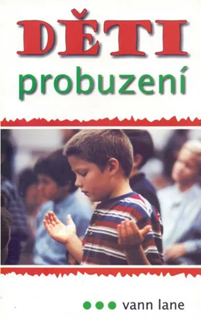 Děti probuzení, Vann Lane