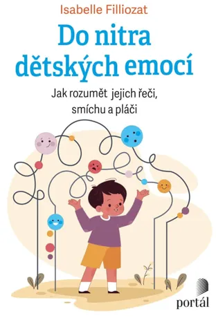 Do nitra dětských emocí, Isabelle Filliozat