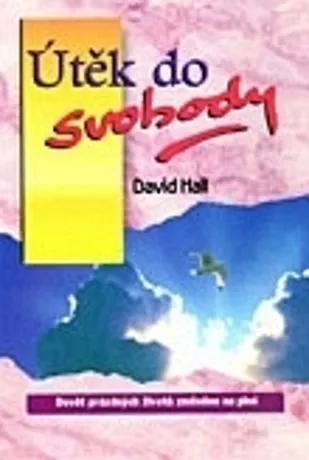 Útěk do svobody, David Hall