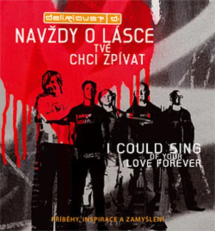 Navždy o lásce Tvé chci zpívat