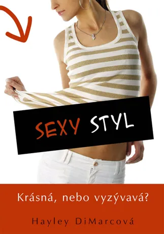 Sexy styl, Hayley DiMarcová