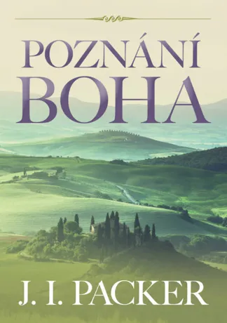 Poznání Boha, J. I. Packer