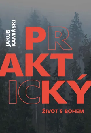 Praktický život s Bohem, Jakub Kamiński