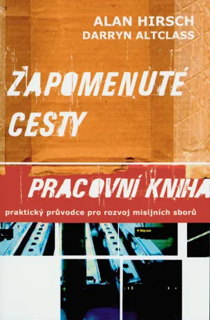 Zapomenuté cesty - pracovní kniha