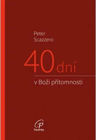 40 dní v Boží přítomnosti, Peter Scazzero